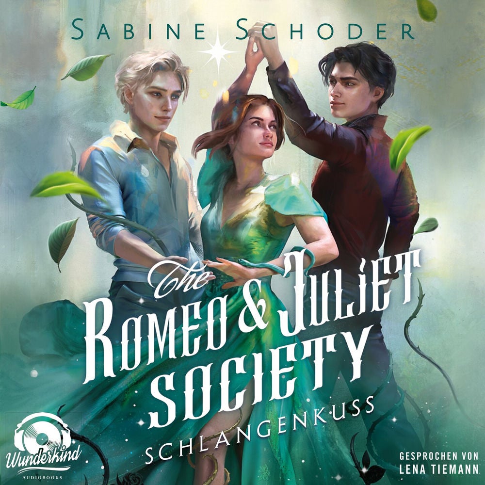 Schlangenkuss - The Romeo & Juliet Society, Band 2