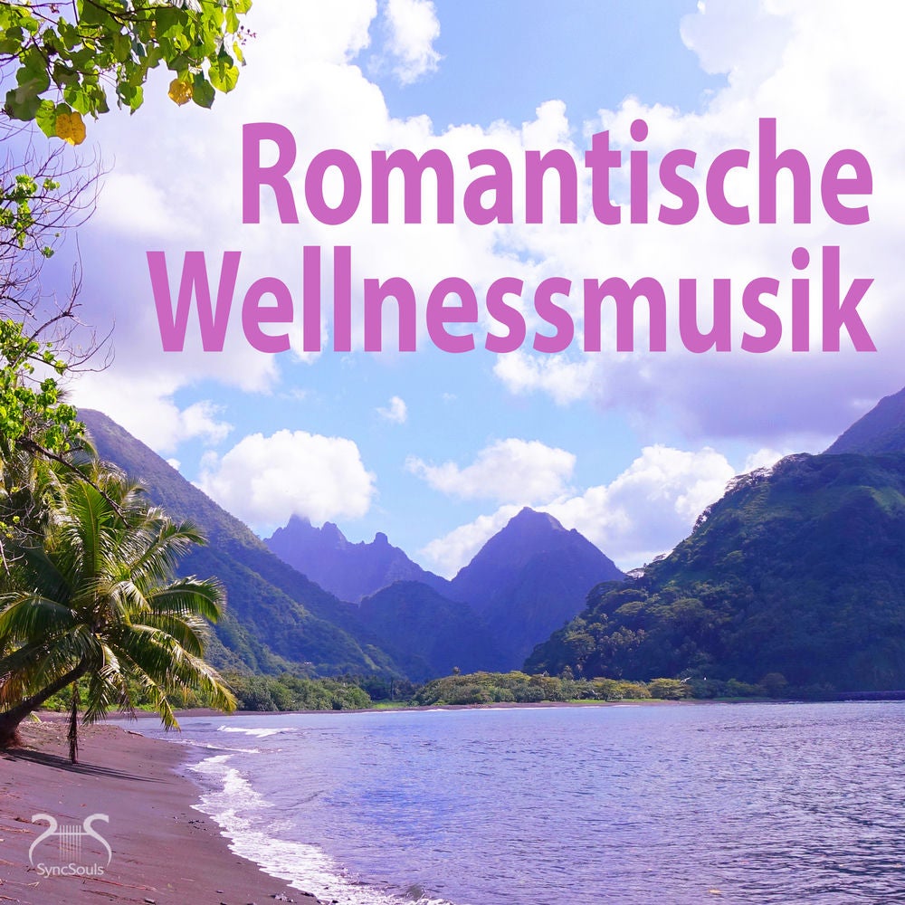 Romantische Wellnessmusik