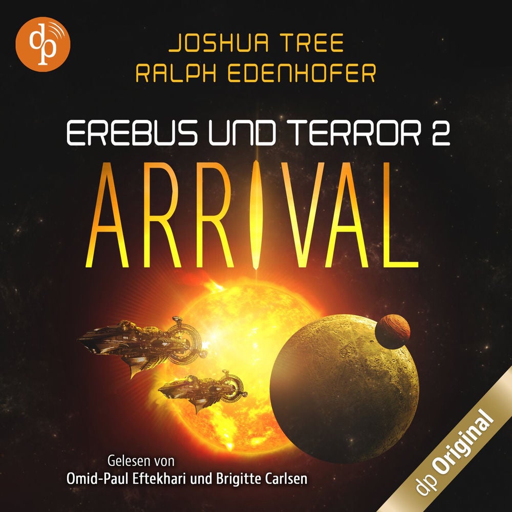 Arrival - Erebus und Terror-Reihe, Band 2