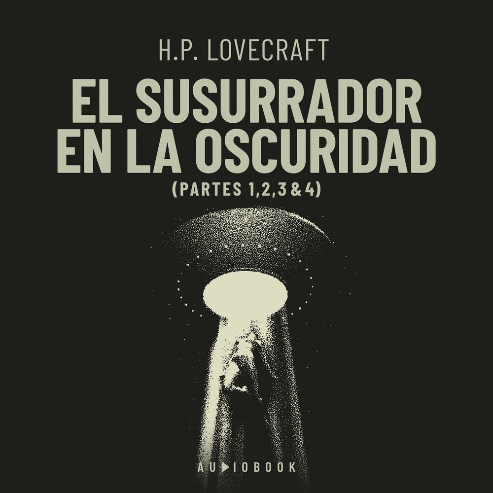 El susurrador en la oscuridad