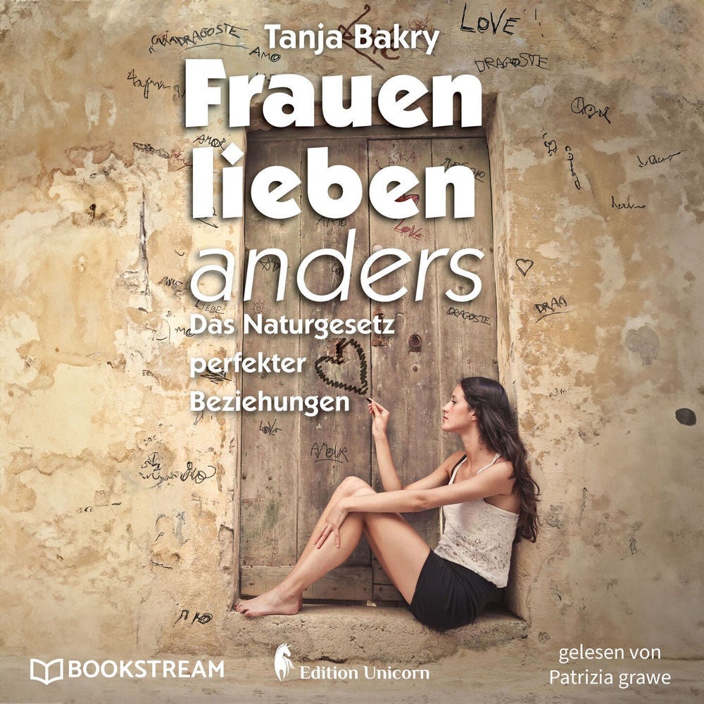 Frauen lieben anders - Das Naturgesetz perfekter Beziehungen
