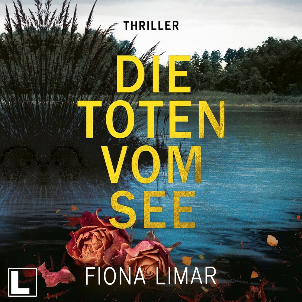Die Toten vom See - Schleswig-Holstein-Krimi, Band 3