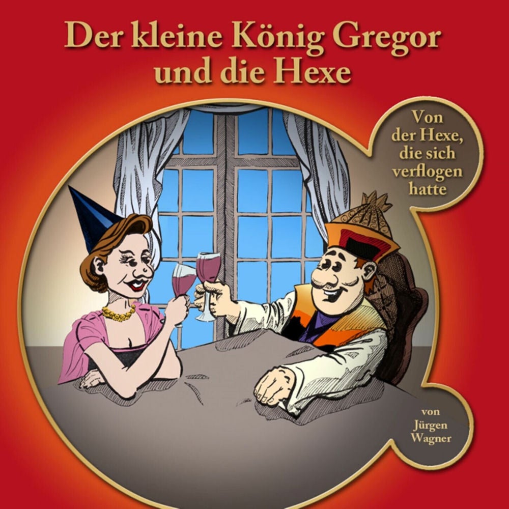 Kapitel 3: Der kleine König Gregor und die Hexe