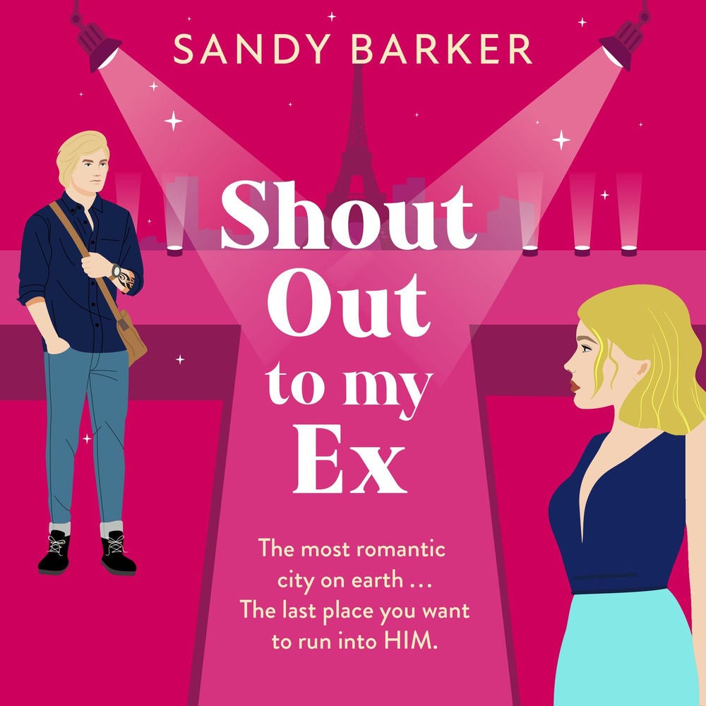 Shout Out To My Ex - The Ever After Agency, Book 2