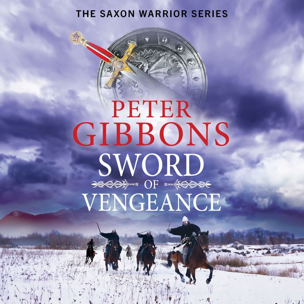 Sword of Vengeance - The Saxon Warrior Series, Book 4