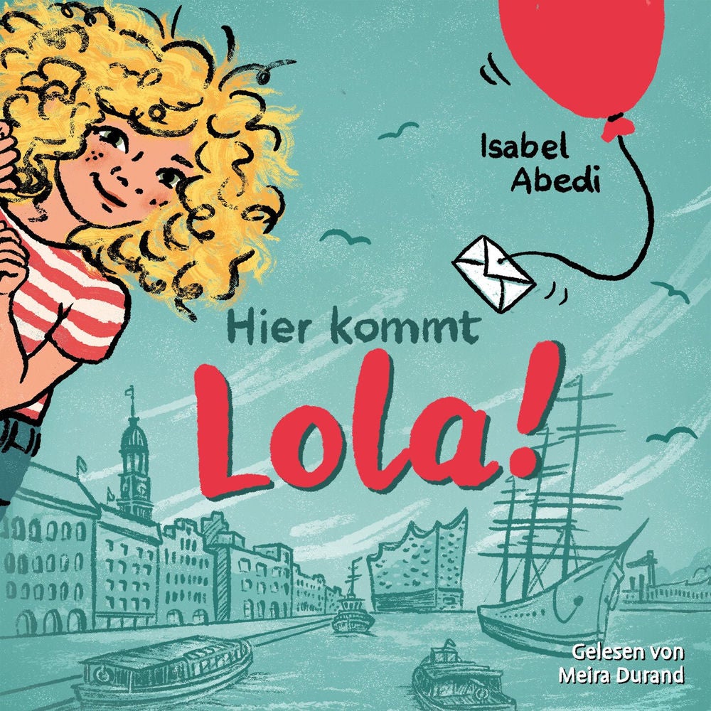 Hier kommt Lola! - Lola, Band 1