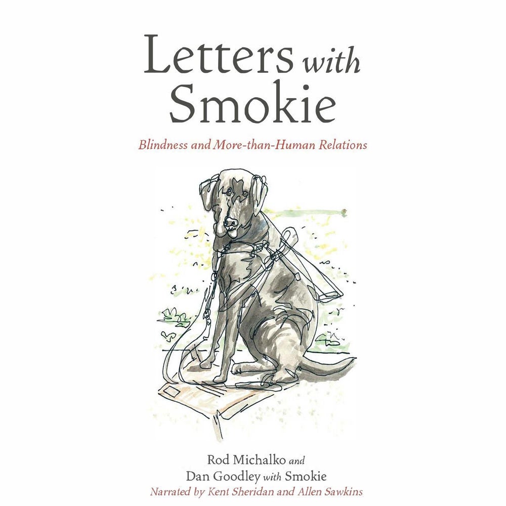 Letters with Smokie - Blindness and More-than-Human Relations