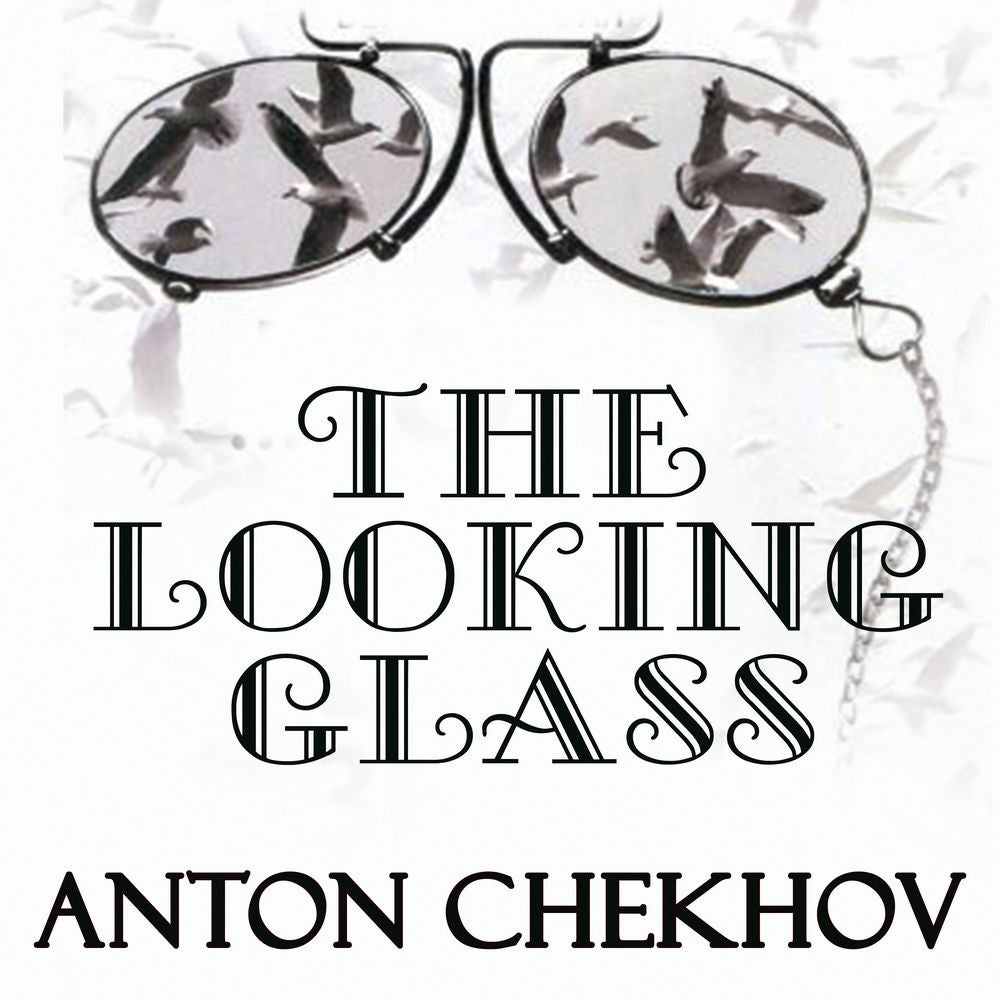 The Looking-Glass