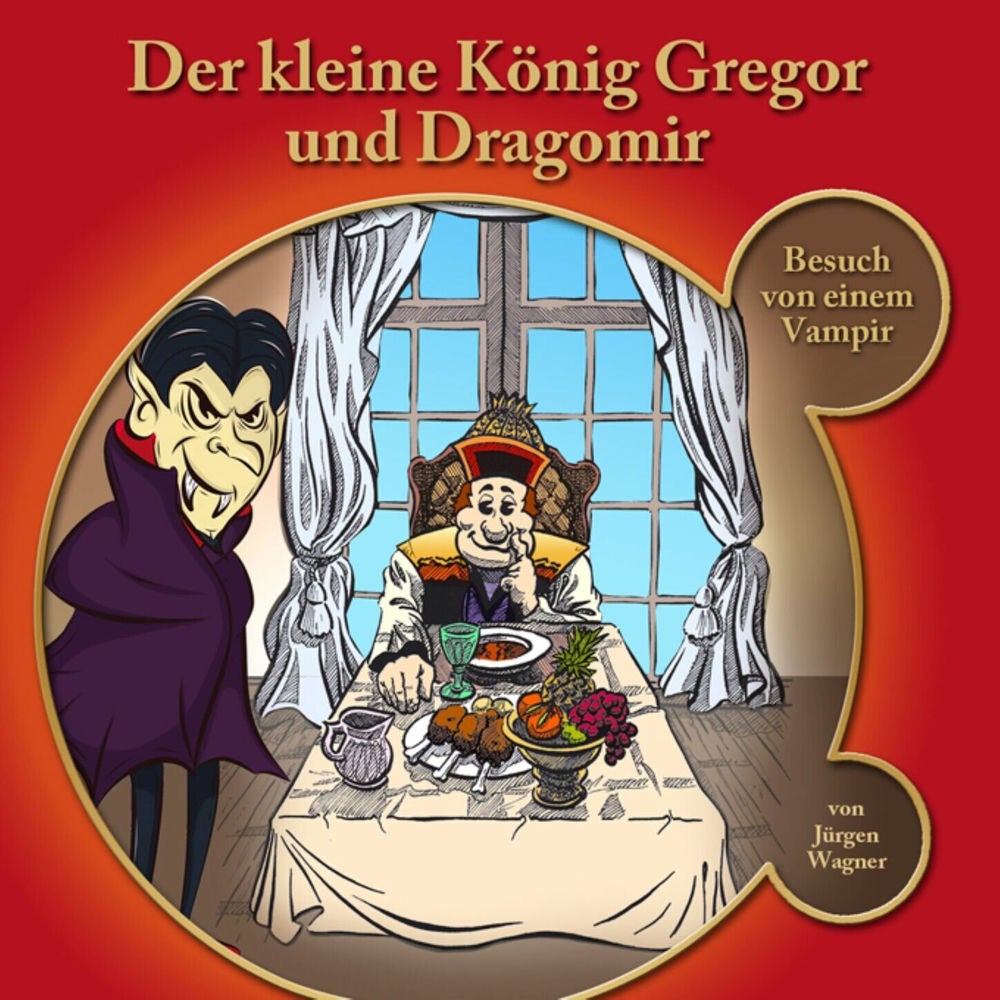 Kapitel 1: Der kleine König Gregor und Dragomir