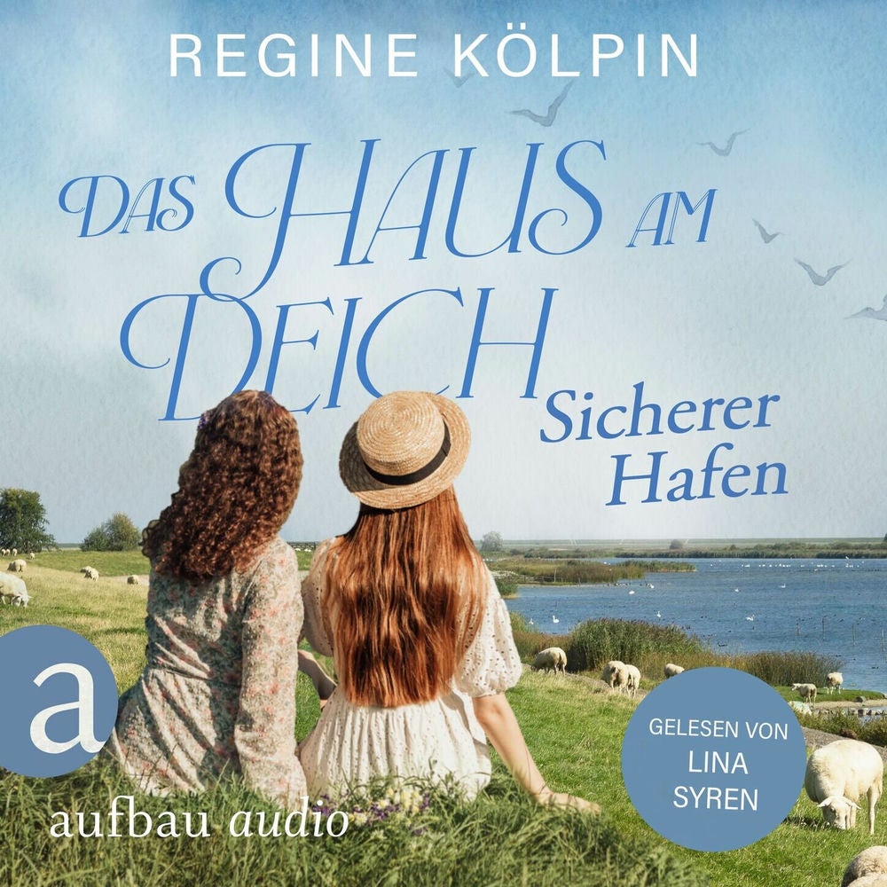 Das Haus am Deich - Sicherer Hafen - Das Haus am Deich, Band 3