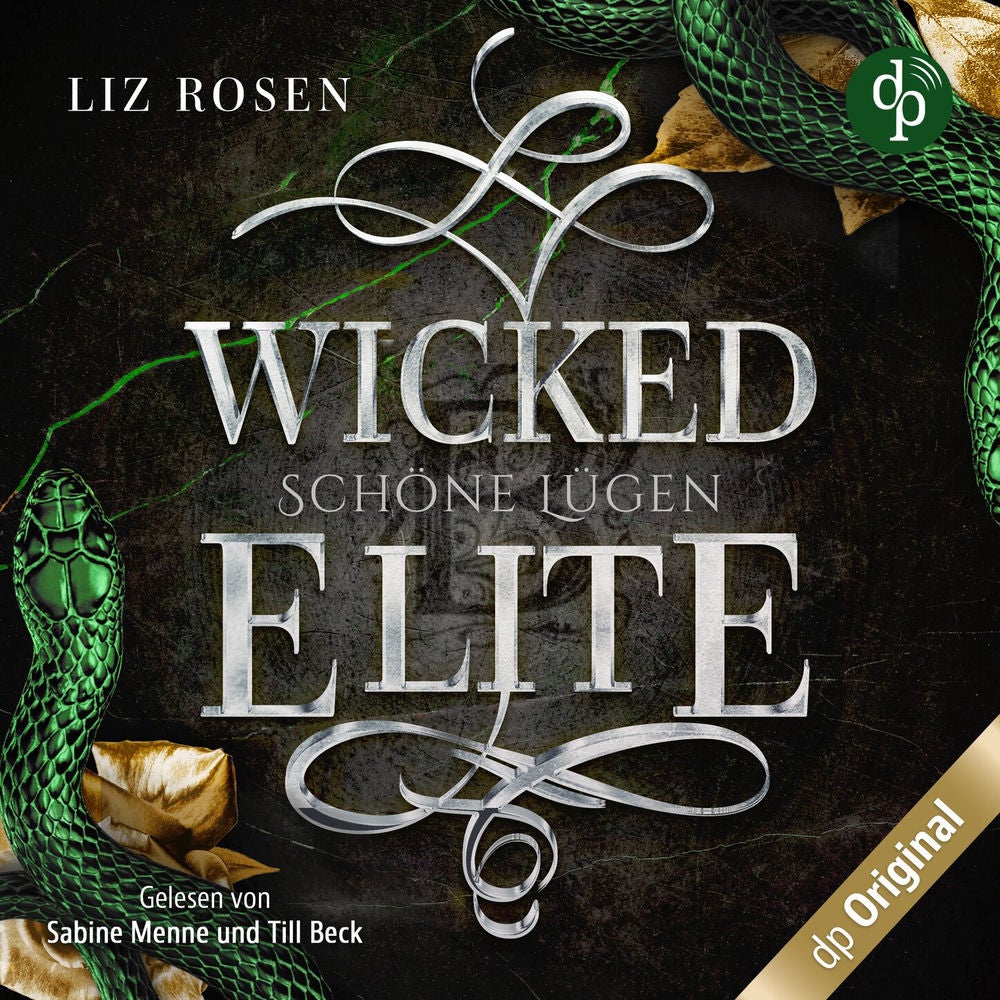 Wicked Elite - Schöne Lügen - Blackbury Academy-Reihe, Band 2