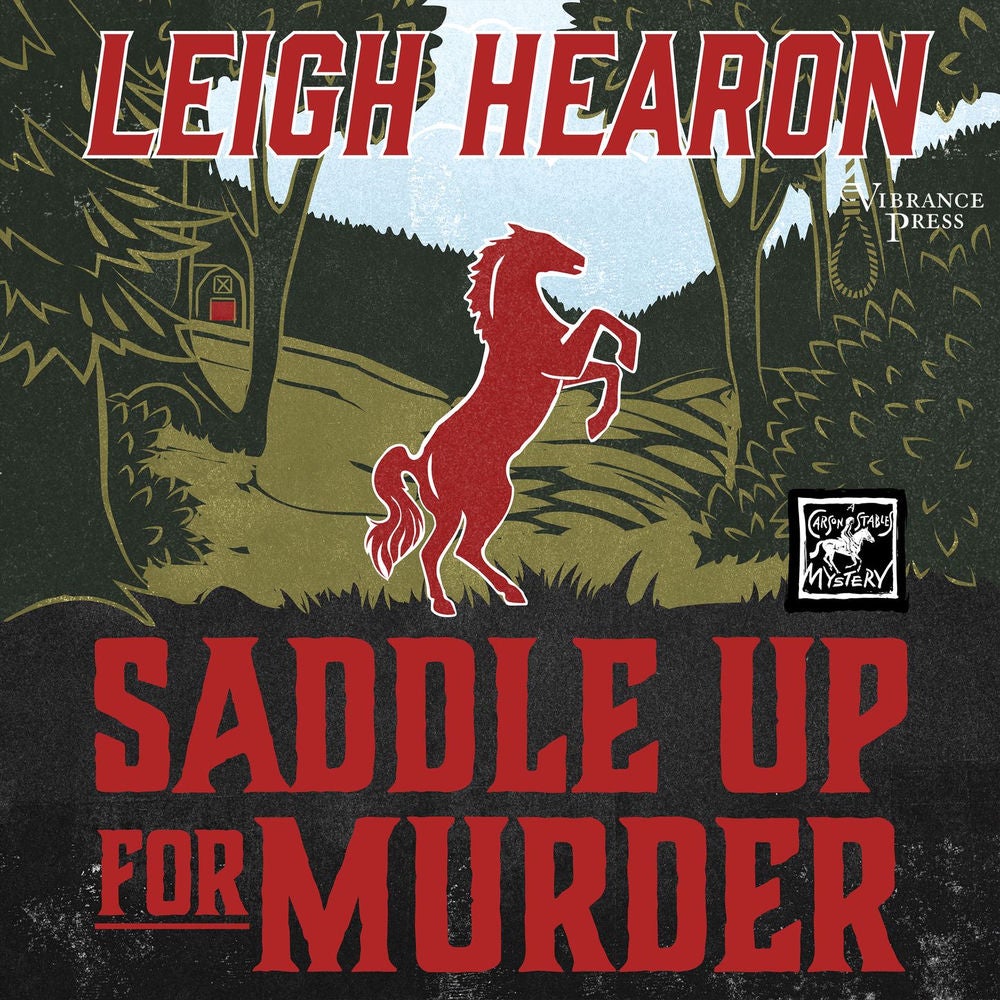 Saddle Up for Murder - Carson Stables Mysteries, Book 2