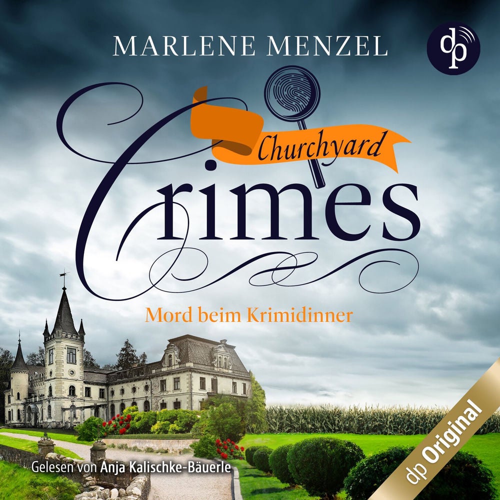 Mord beim Krimidinner - Churchyard Crimes-Reihe, Band 2