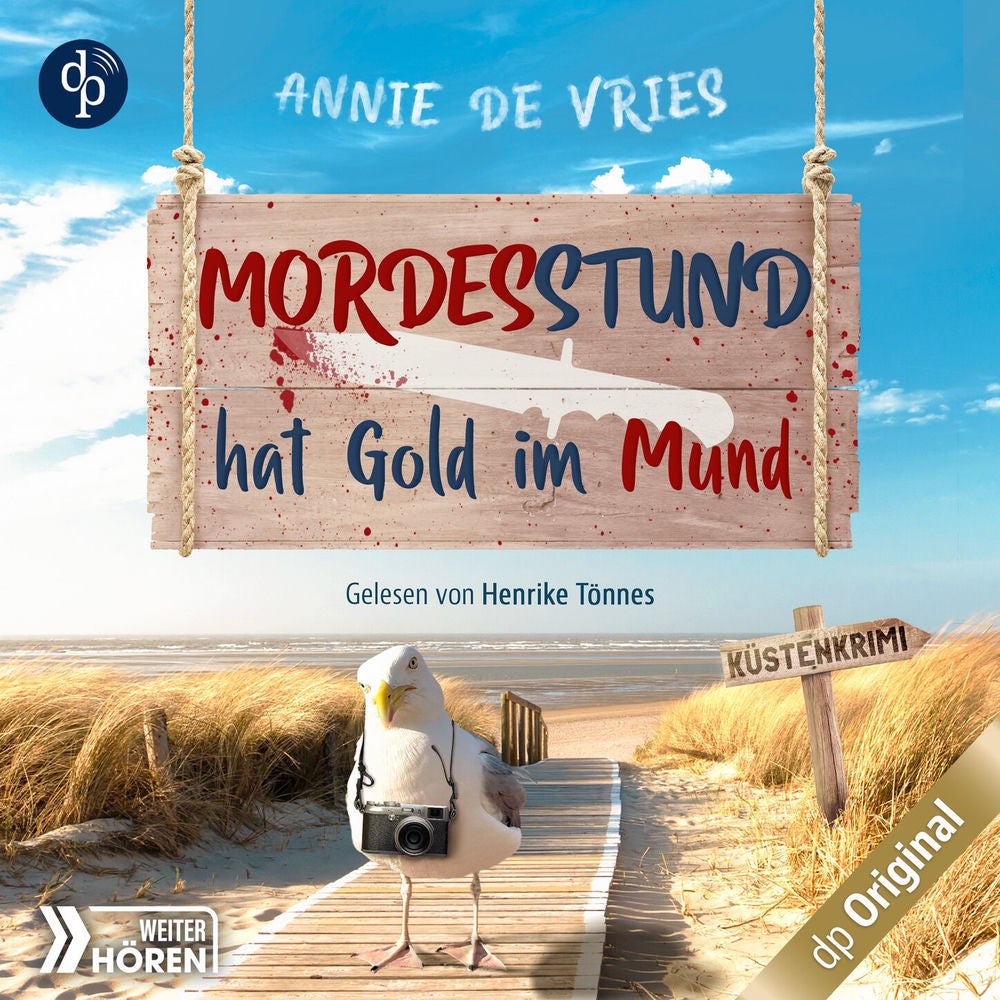 Mordesstund hat Gold im Mund - Ein Küsten-Krimi - Mord an der Nordsee-Reihe, Band 2