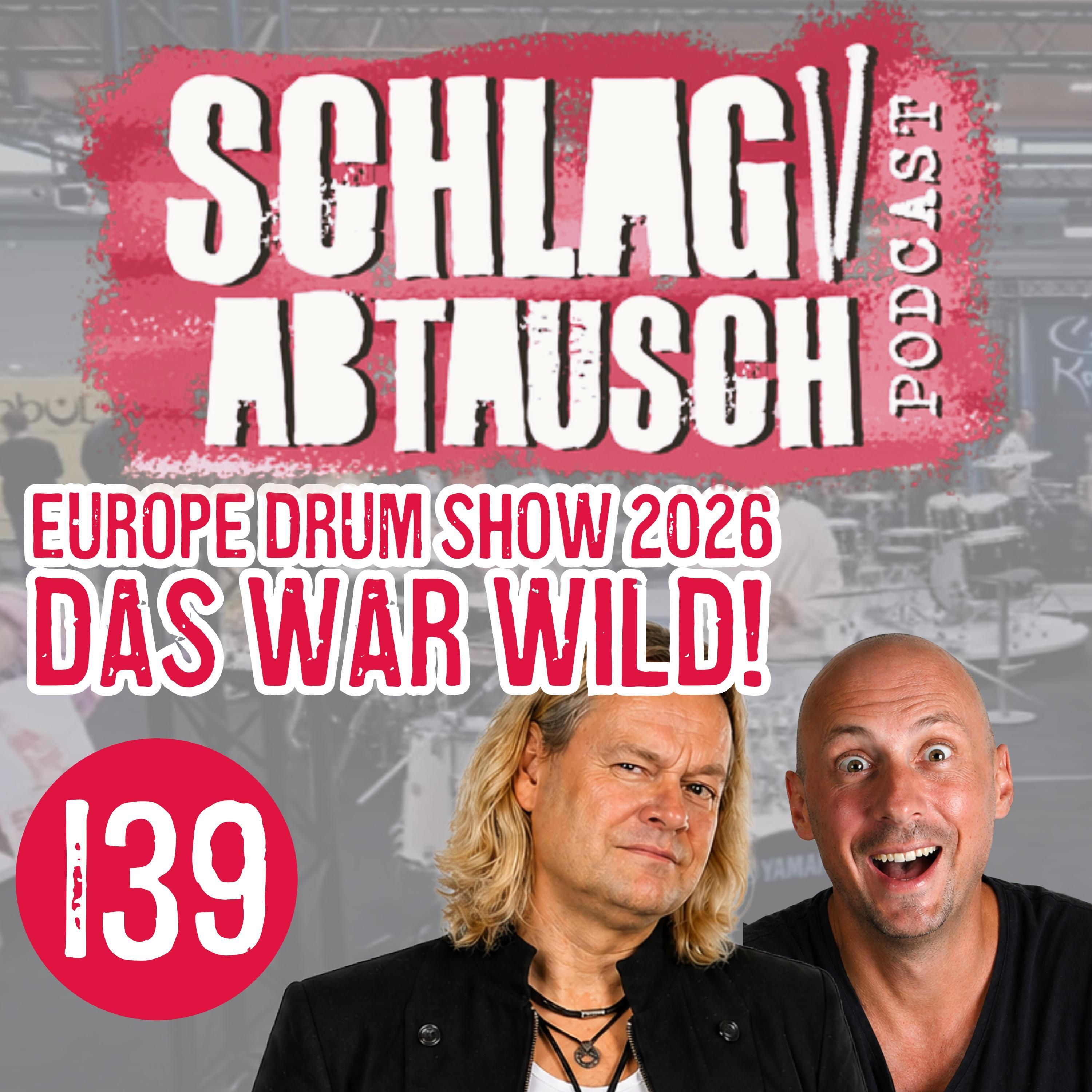 Europe Drum Show 2026 – Highlights, Insights & Landsknechtstrommel Gearcheck - Podcast # 139