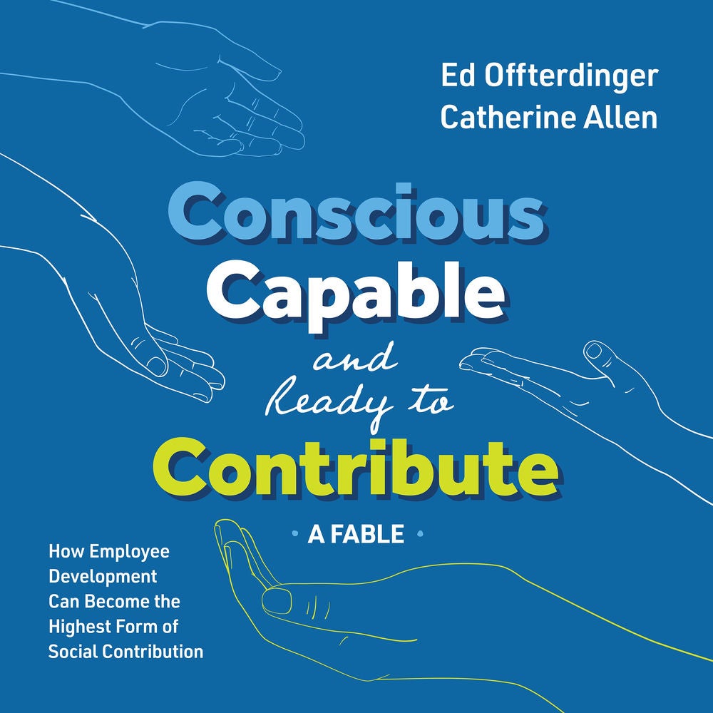 Conscious, Capable, and Ready to Contribute: A Fable