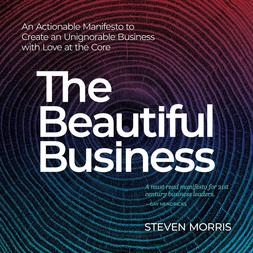 The Beautiful Business