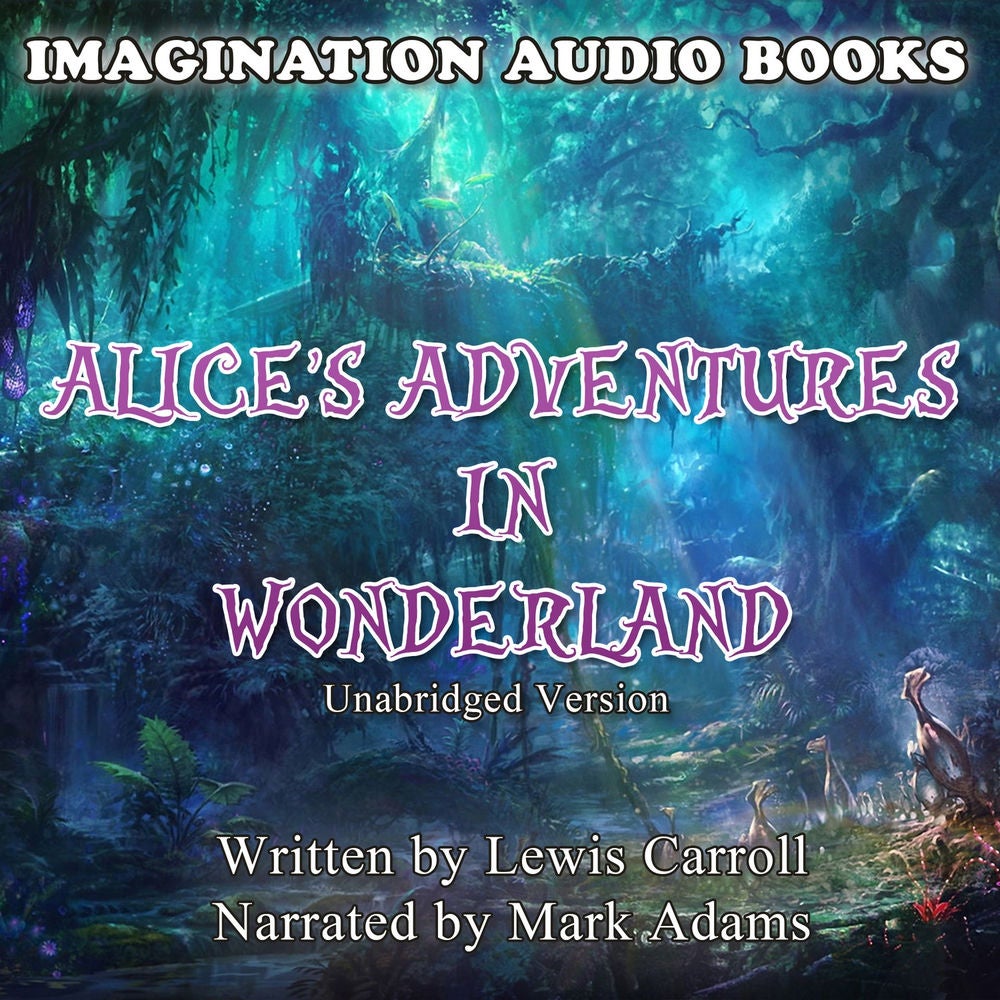 Alice's Adventures In Wonderland