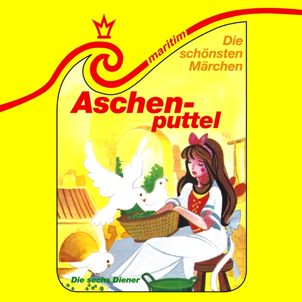 Folge 26: Aschenputtel / Die sechs Diener