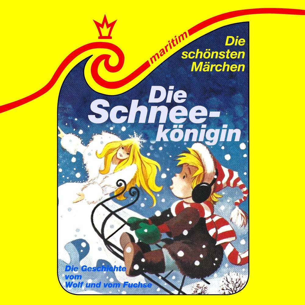 Folge 14: Die Schneekönigin / Die Geschichte vom Wolf und vom Fuchse
