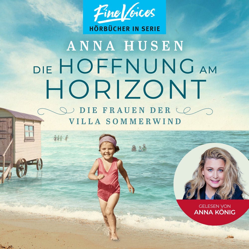 Die Hoffnung am Horizont - Die Frauen der Villa Sommerwind, Band 2