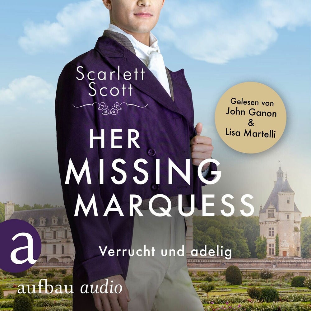 Her Missing Marquess - Verrucht und adelig - Wicked Husbands, Band 5