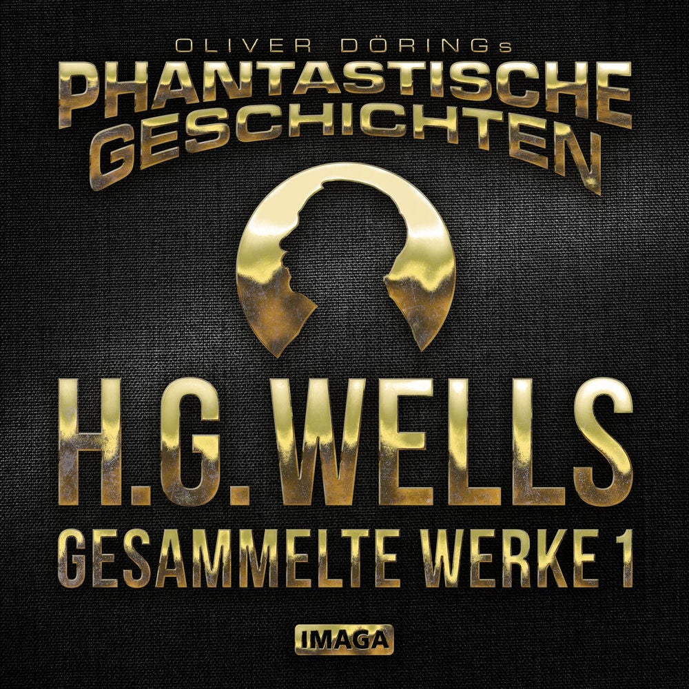 H.G.Wells - Gesammelte Werke 1
