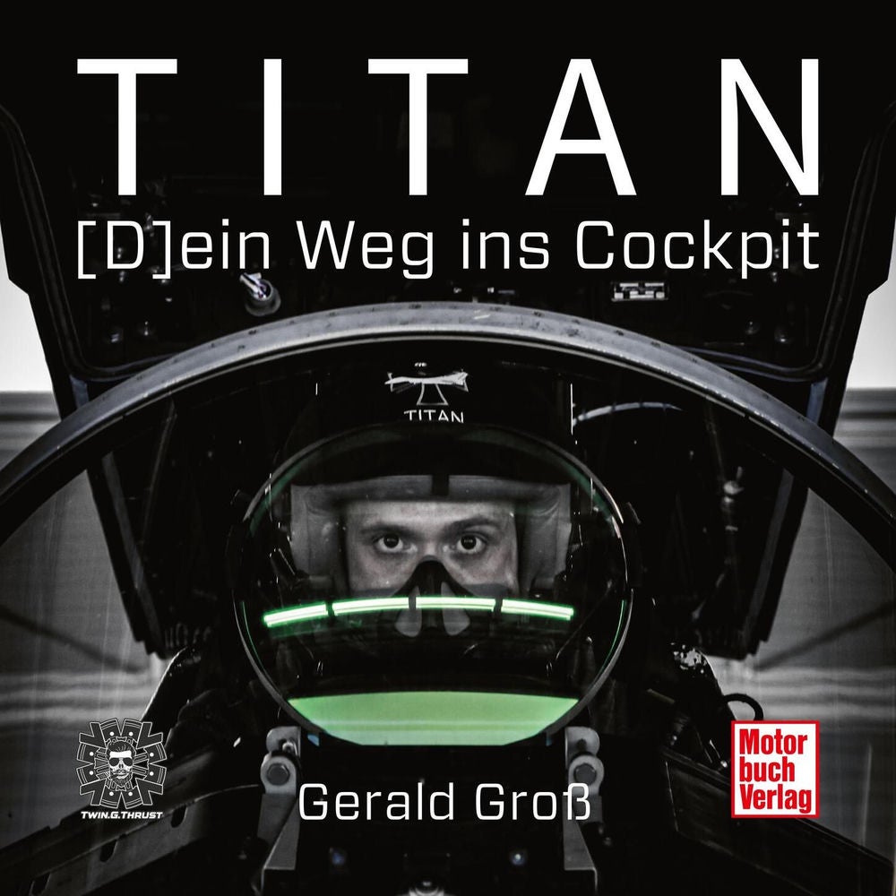 Titan - (D)ein Weg ins Cockpit