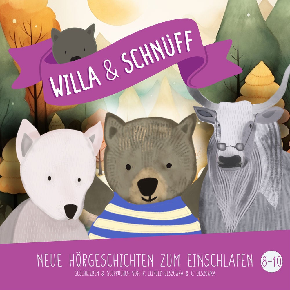 Willa & Schnüff Folge 8-10 (Hörgeschichten zum Einschlafen)