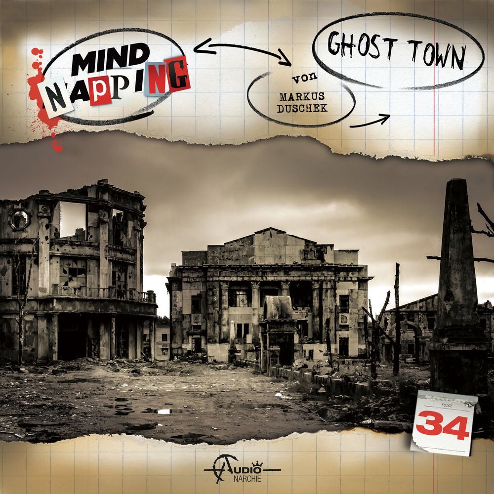Folge 34: Ghost Town