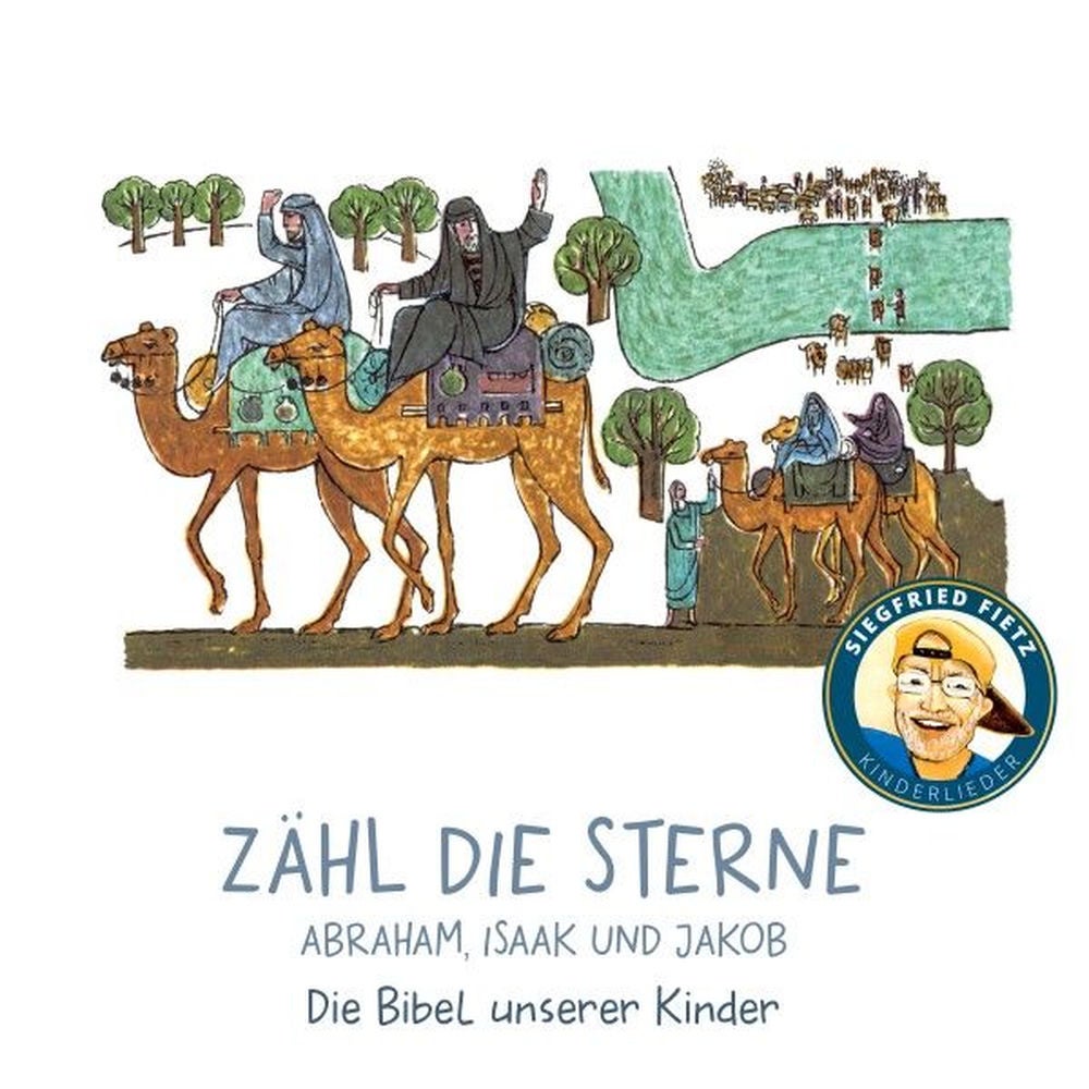 Zähl die Sterne - Abraham, Isaak und Jakob