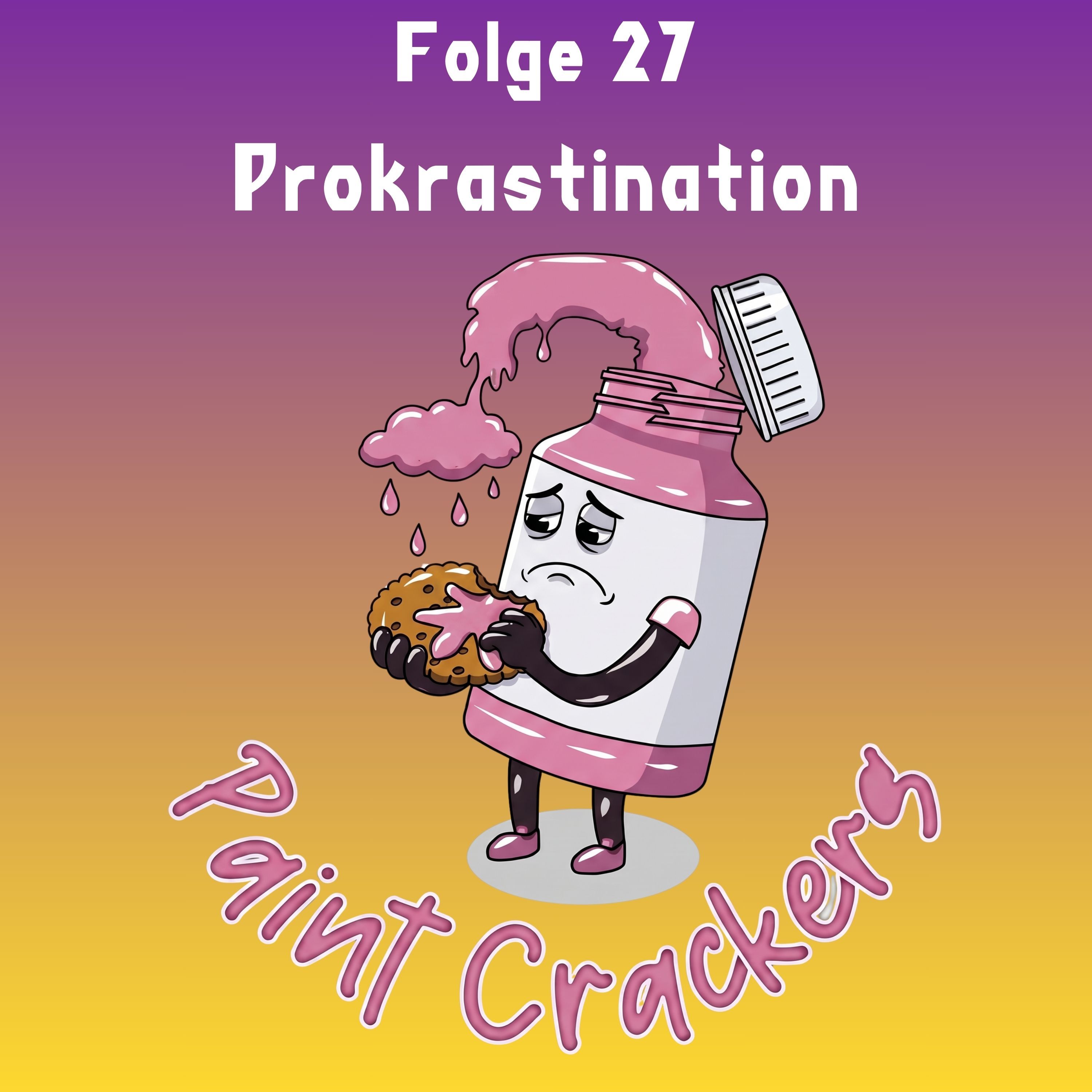 Mental Health im Hobby: Prokrastination Folge 27