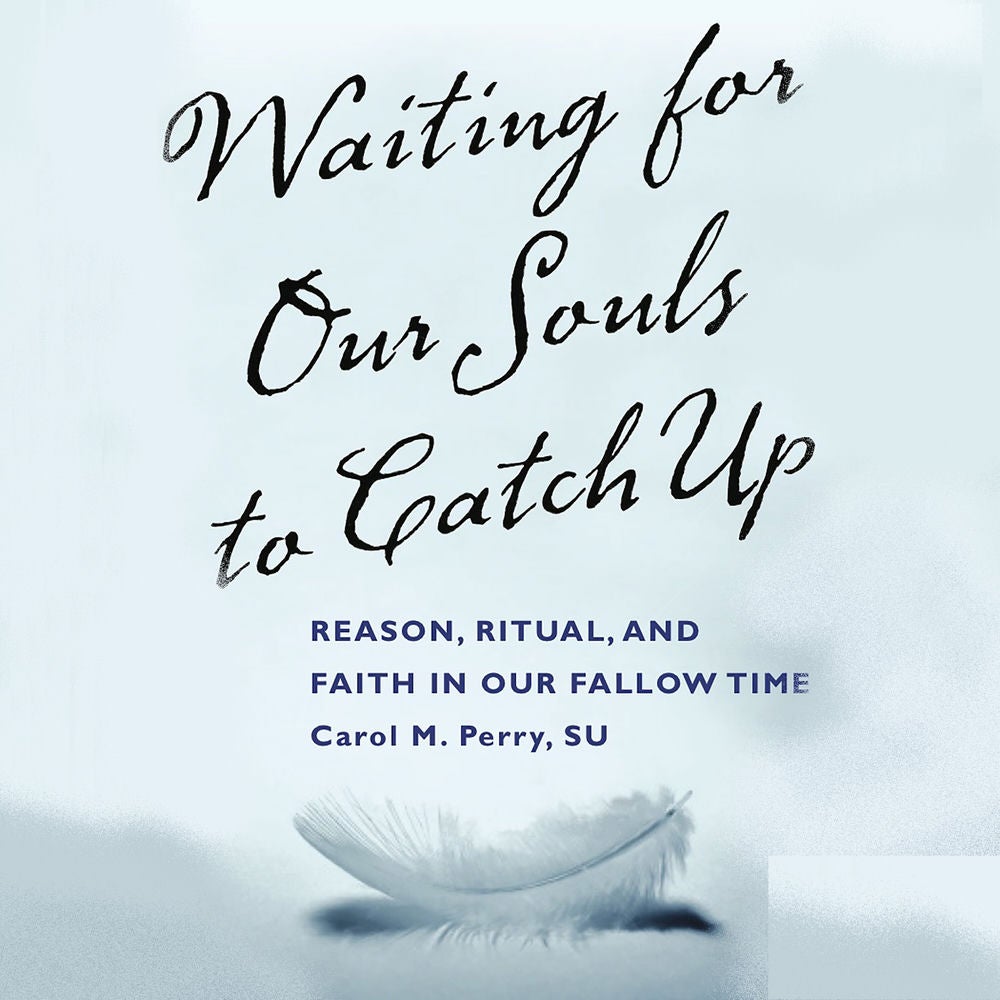 Waiting for our Souls to Catch Up