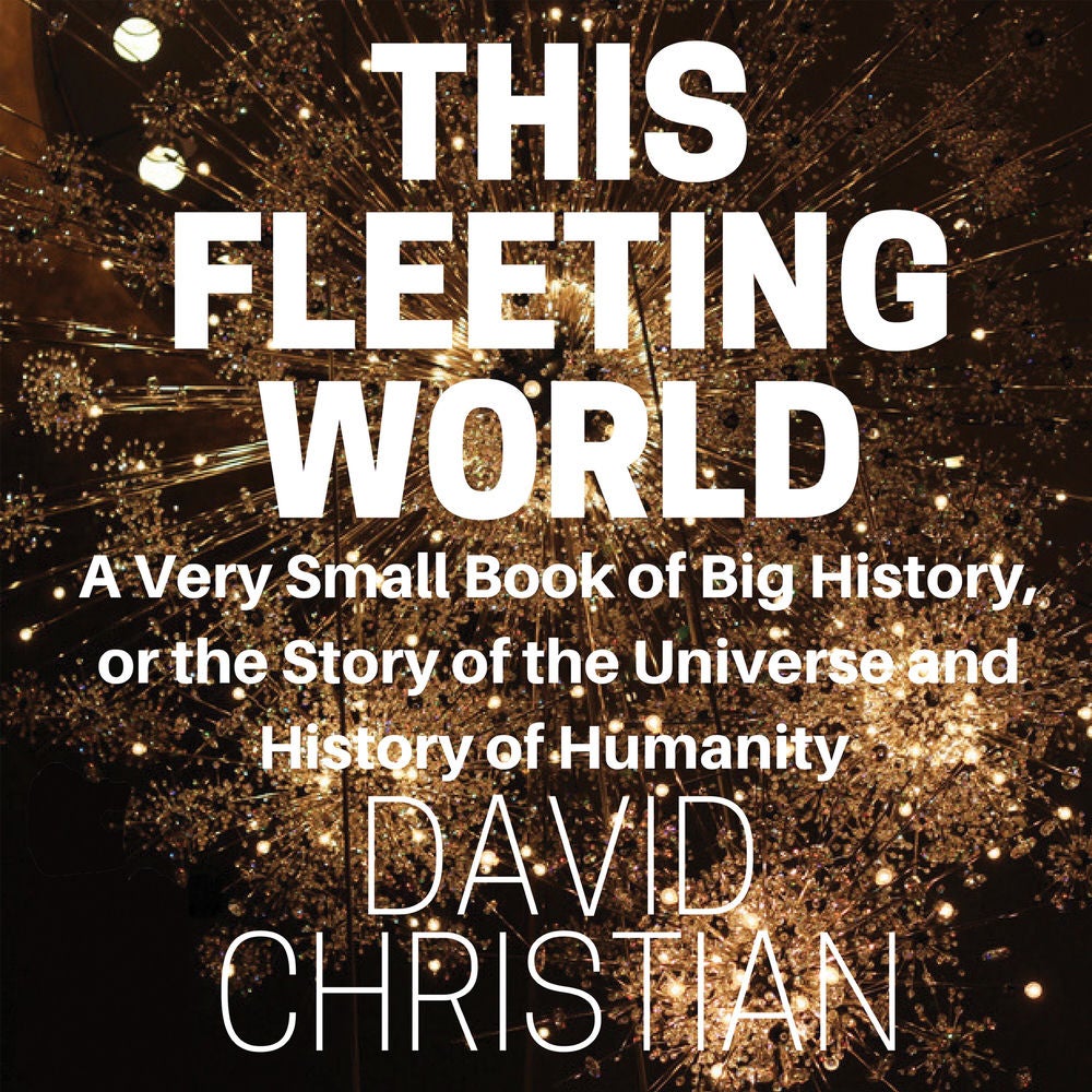 This Fleeting World