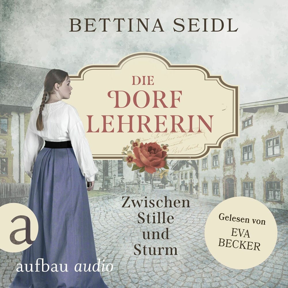 Die Dorflehrerin: Zwischen Stille und Sturm - Die Dorflehrerin-Reihe, Band 2