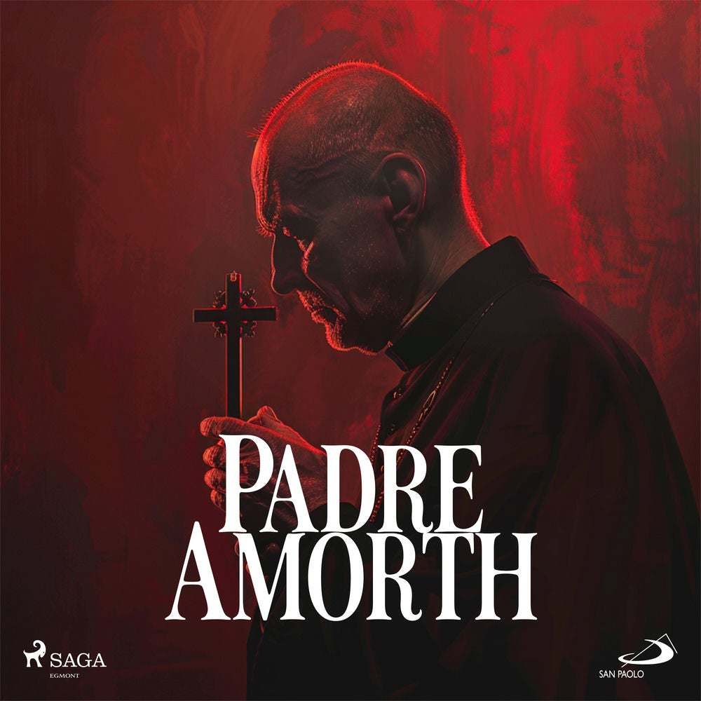 Padre Amorth. La mia battaglia con Dio contro Satana