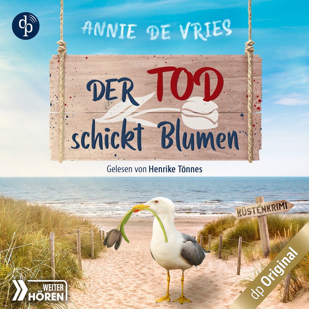 Der Tod schickt Blumen - Ein Küsten-Krimi - Mord an der Nordsee-Reihe, Band 3