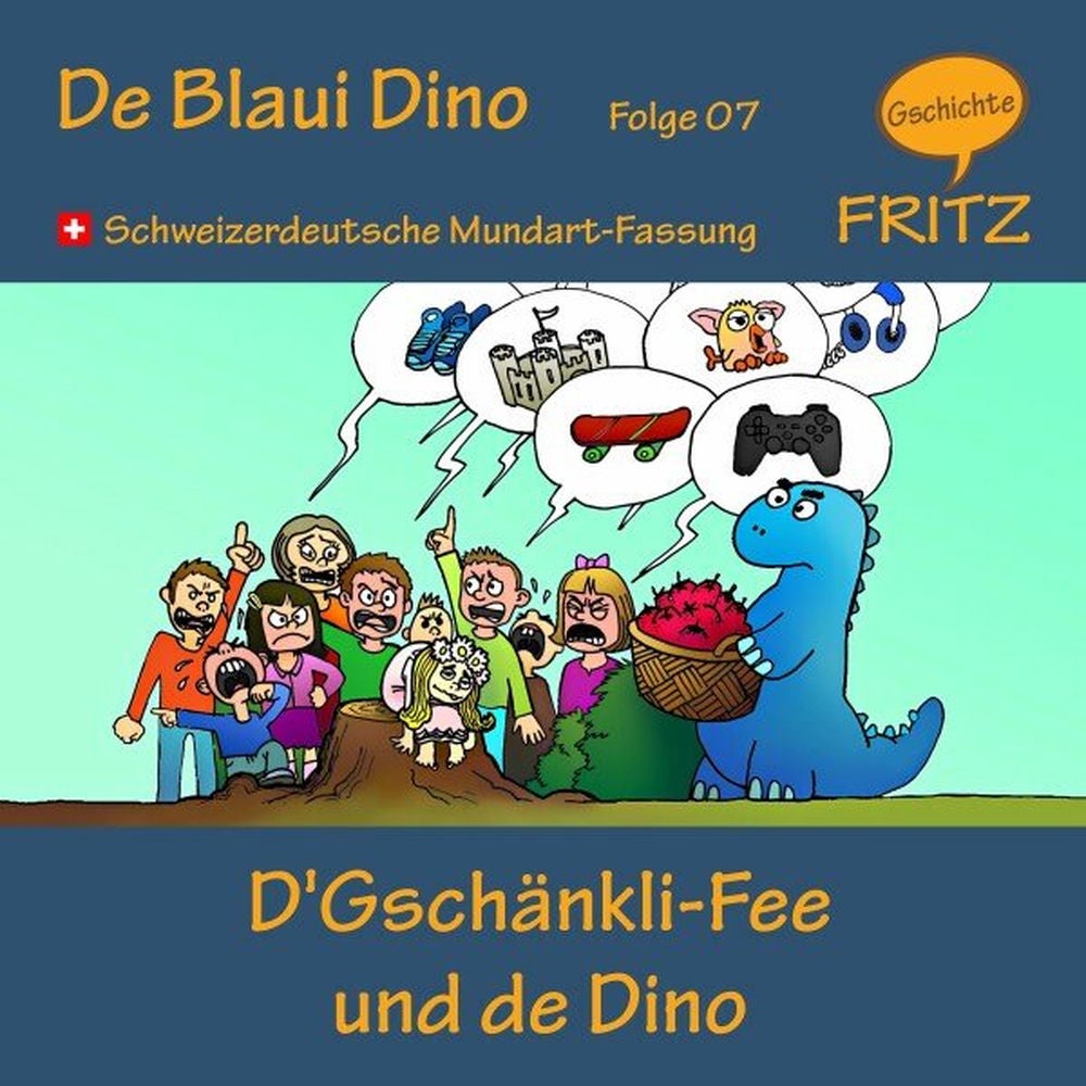 D'gschänkli-Fee und de Dino