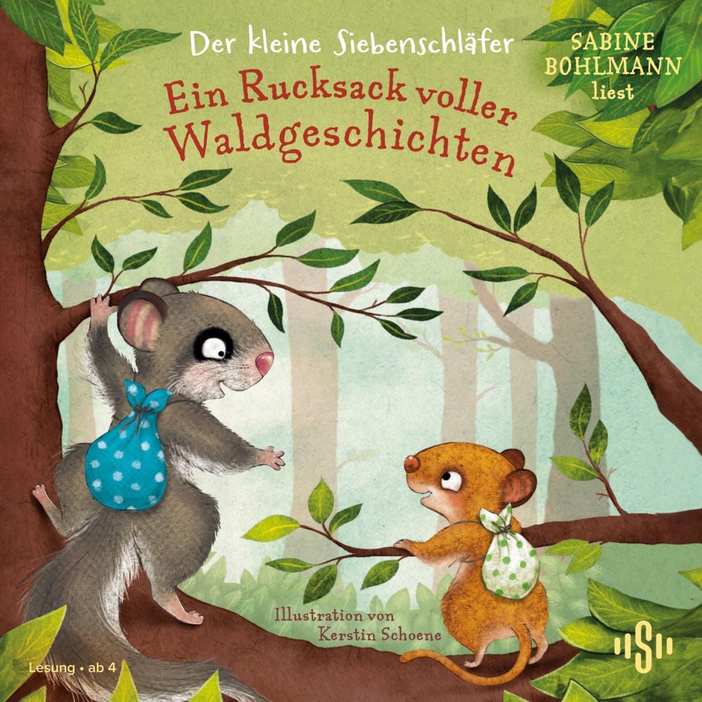 Der kleine Siebenschläfer: Ein Rucksack voller Waldgeschichten