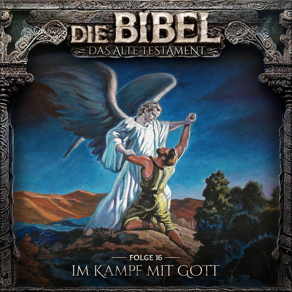 Altes Testament, Folge 16: Im Kampf mit Gott