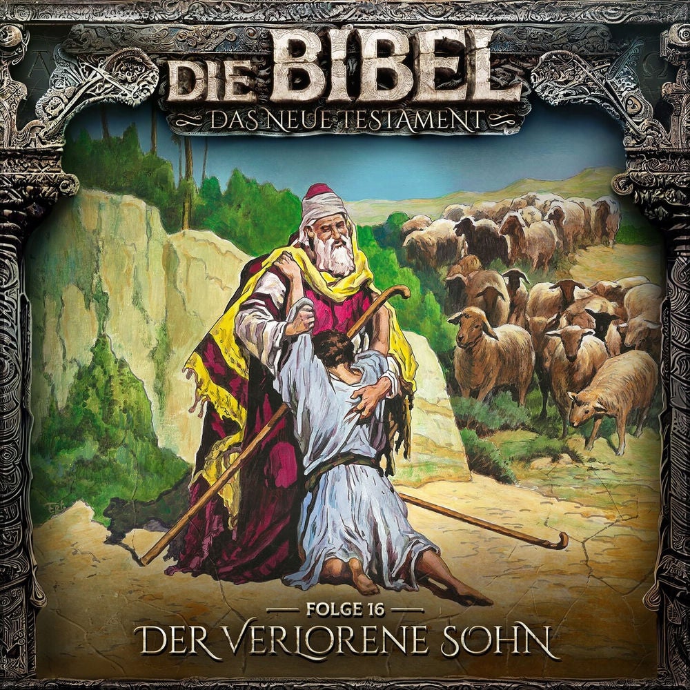 Neues Testament, Folge 16: Der verlorene Sohn
