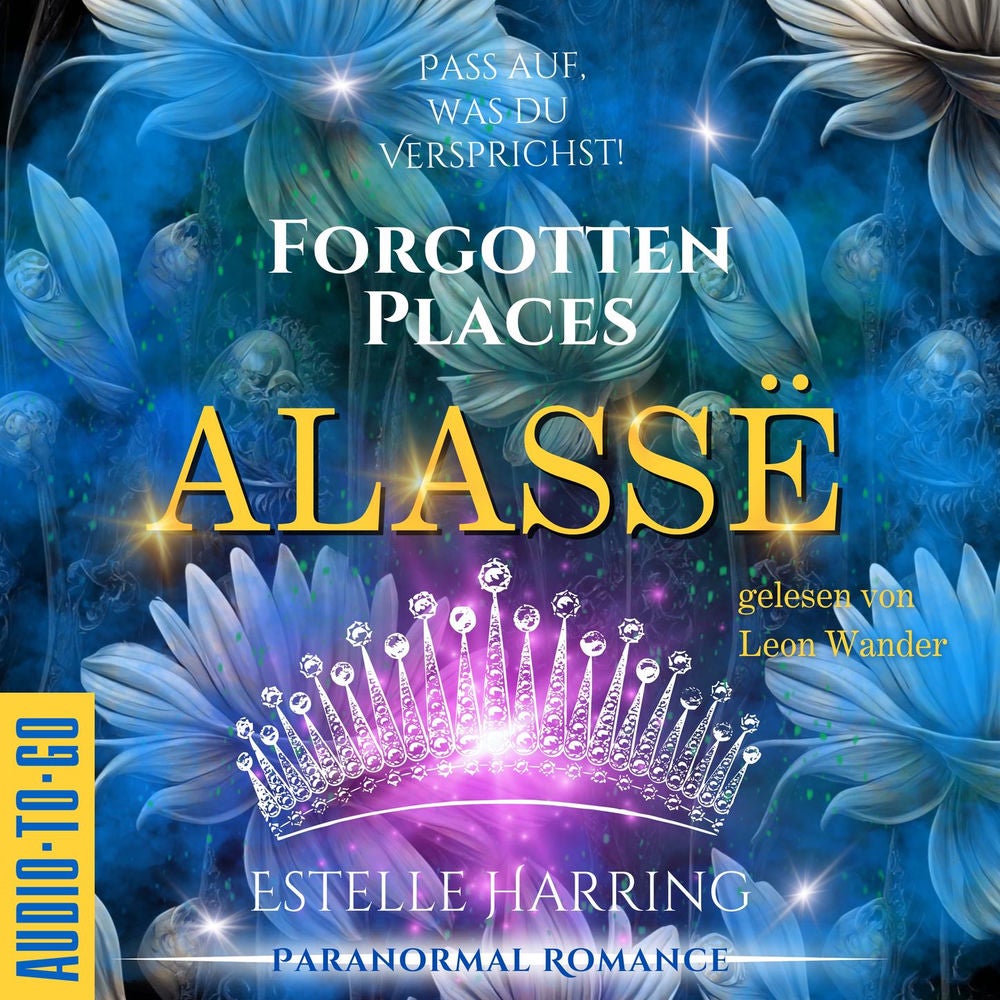 Alassë - Forgotten Places, Band 3