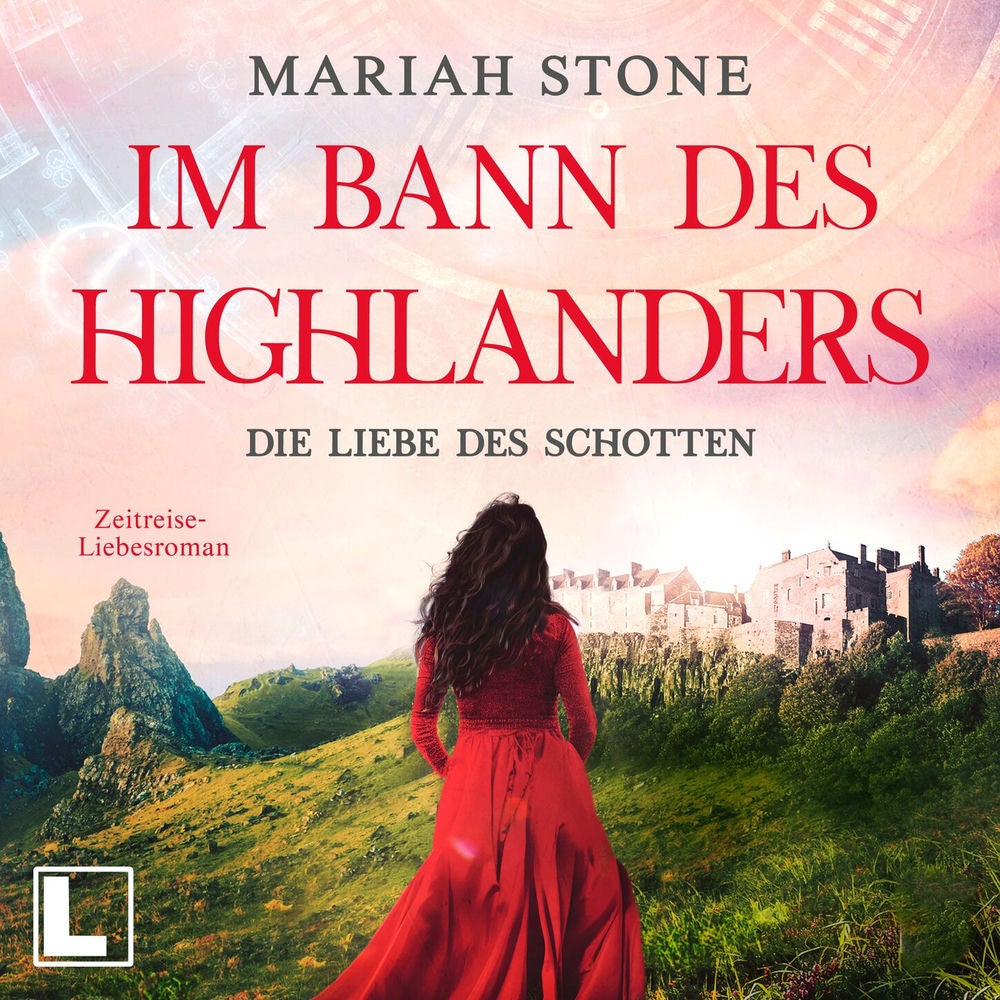 Die Liebe des Schotten - Im Bann des Highlanders, Band 4