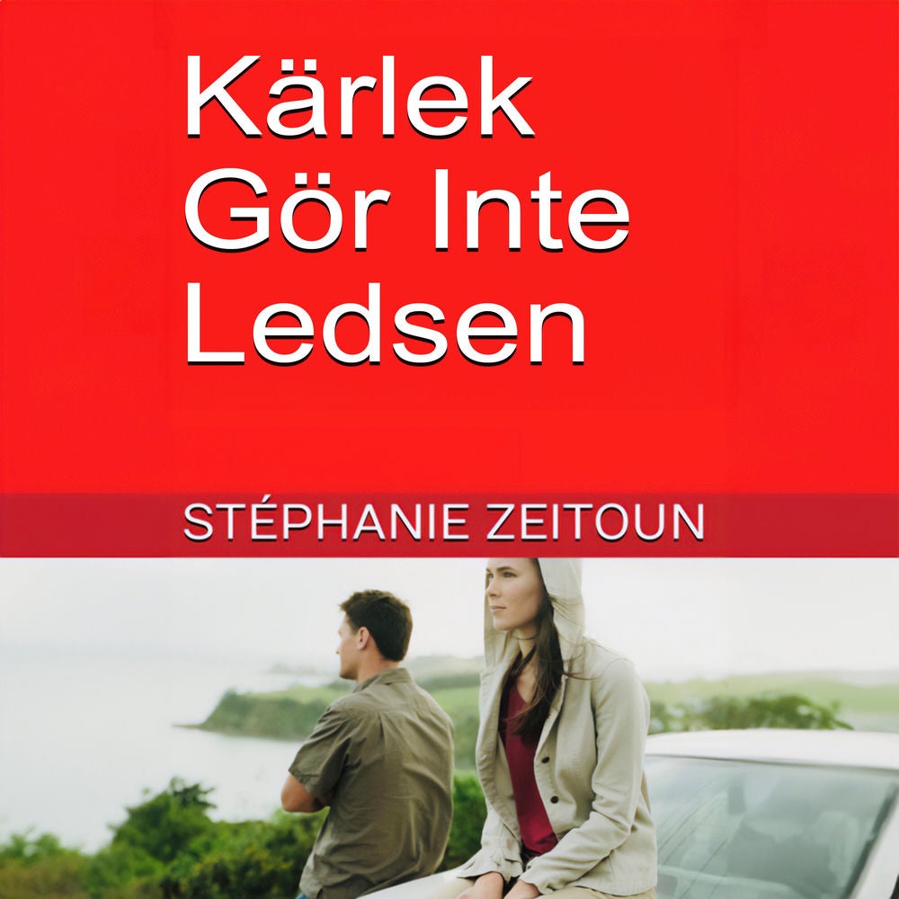 Kärlek gör inte ledsen
