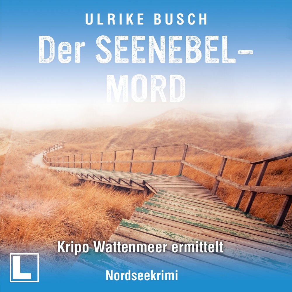 Der Seenebelmord - Kripo Wattenmeer ermittelt, Band 8