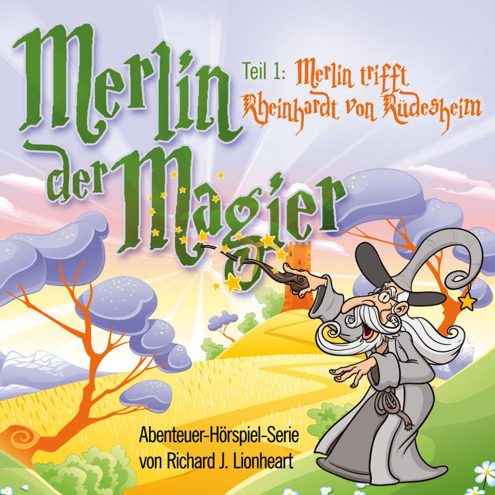 Richard J. Lionheart - Merlin der Magier - Episode 1 (MP3 EP)