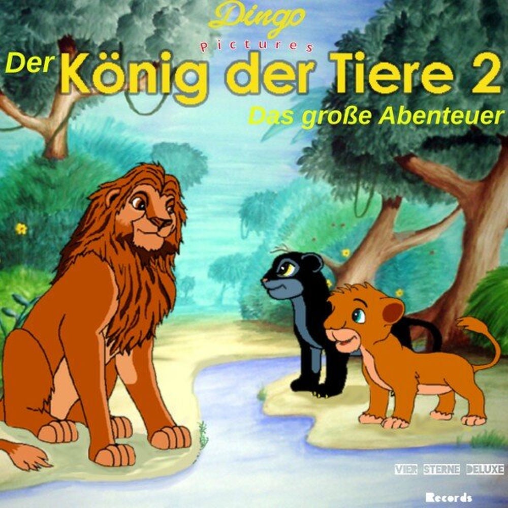 Der König der Tiere 2 - Das Große Abenteuer