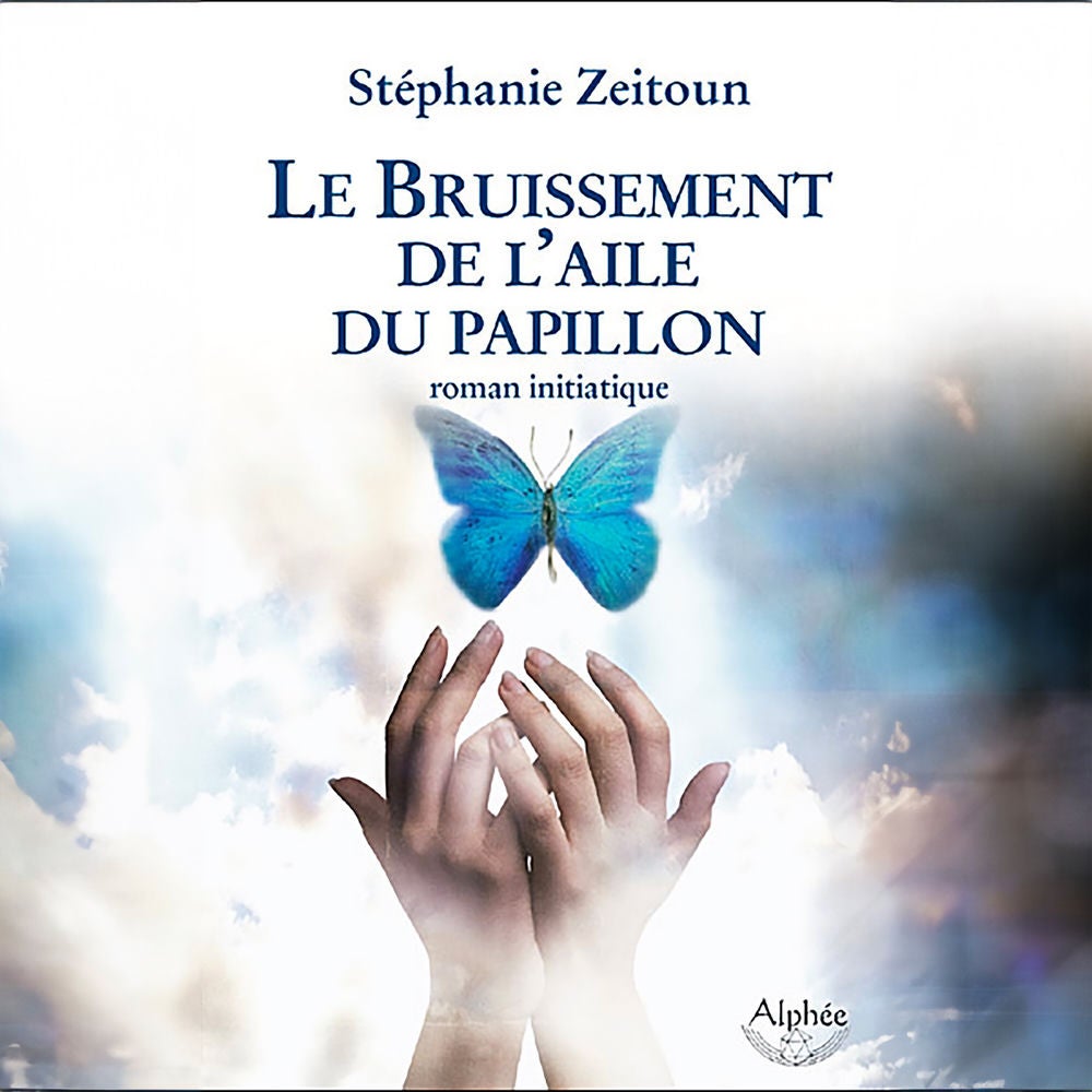 Le bruissement de l'aile du papillon