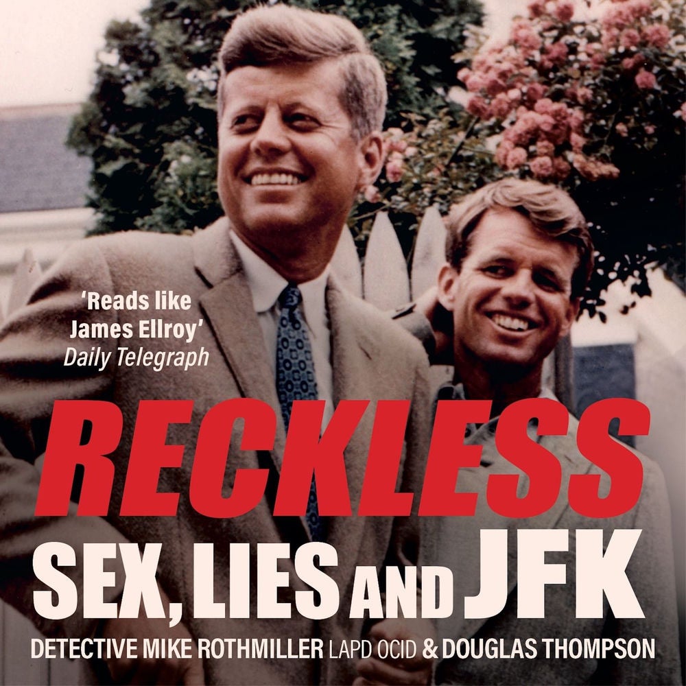 Reckless - Sex, Lies and JFK
