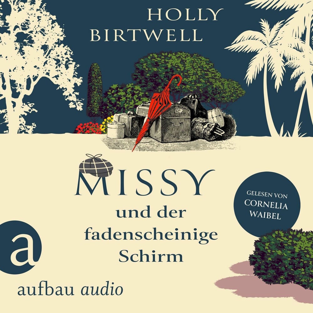 Missy und der fadenscheinige Schirm - Mit Charme, Schirm und Mord, Band 2